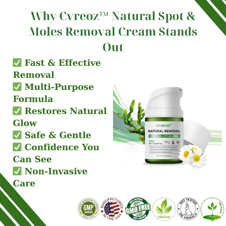 🔥HOT SALE: 60% OFF🔥Cvreoz® Natural Spot and Mole removal cream